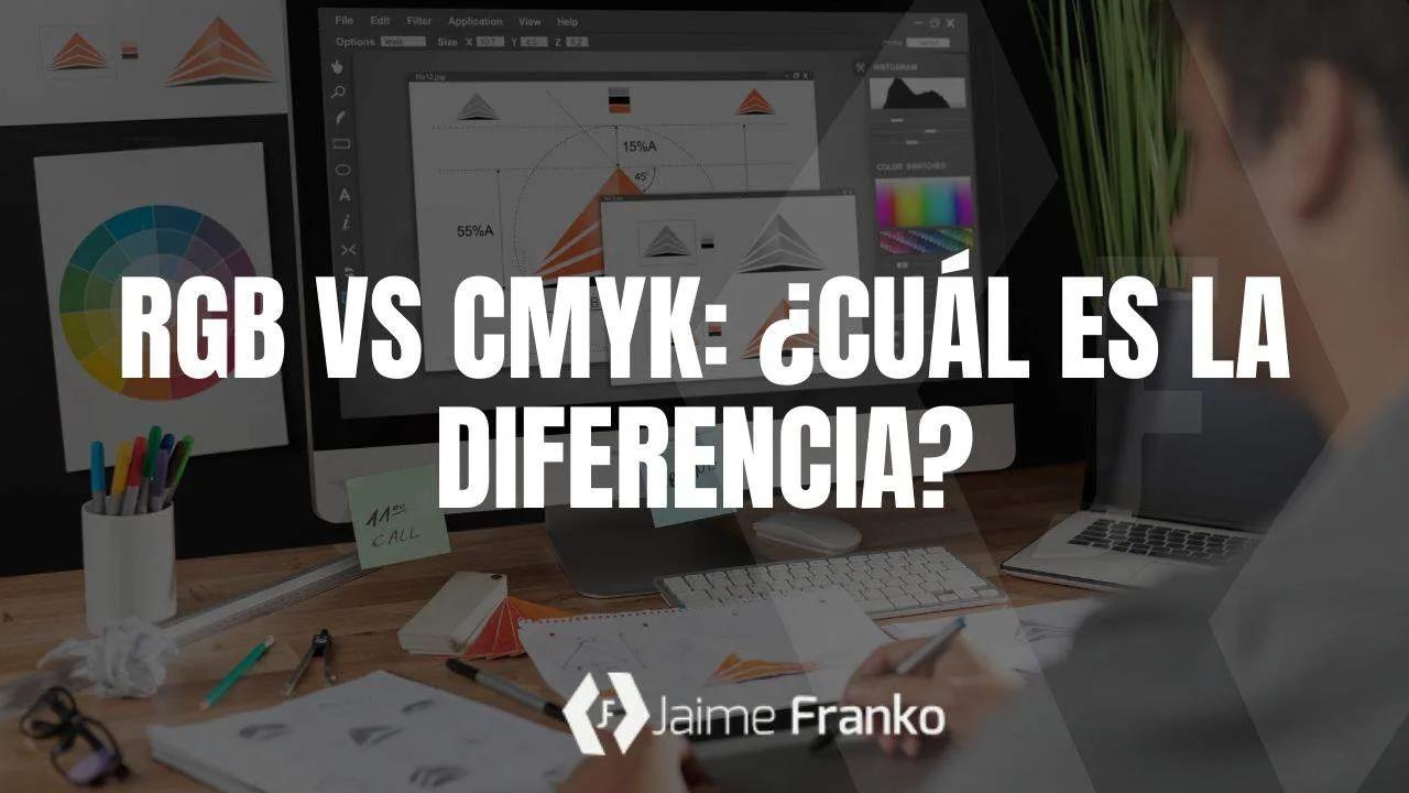 RGB vs CMYK: ¿Cuál es la diferencia?