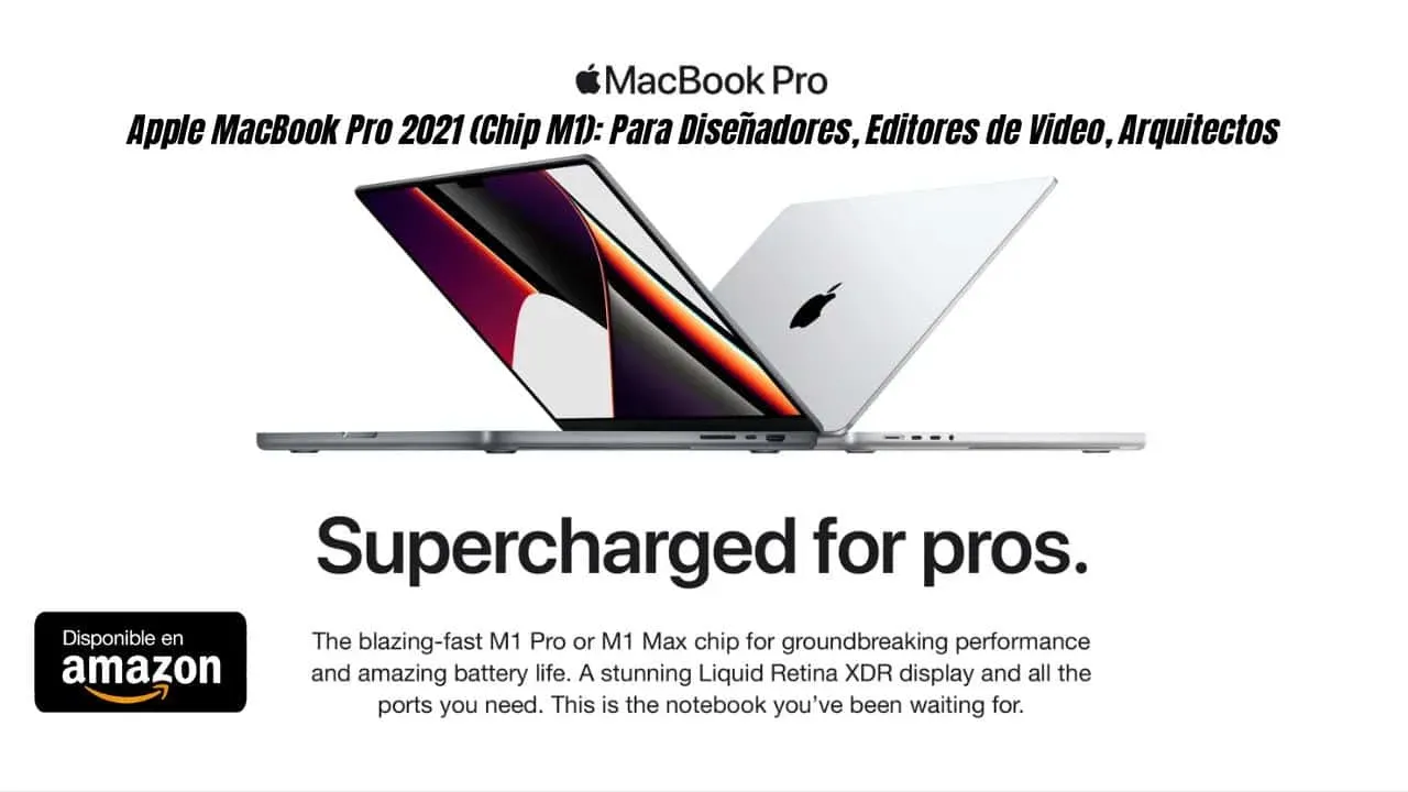 Apple MacBook Pro 2021 (Chip M1 Pro de 14 pulgadas)
