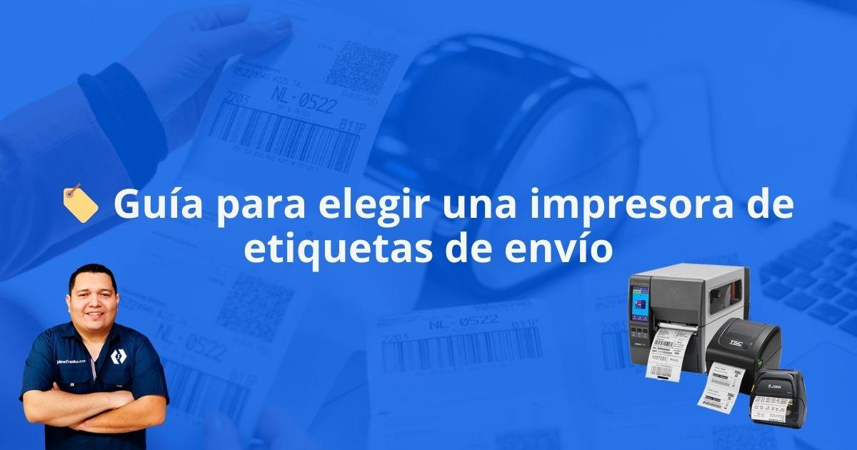 🏷️ Guía para elegir una impresora de etiquetas