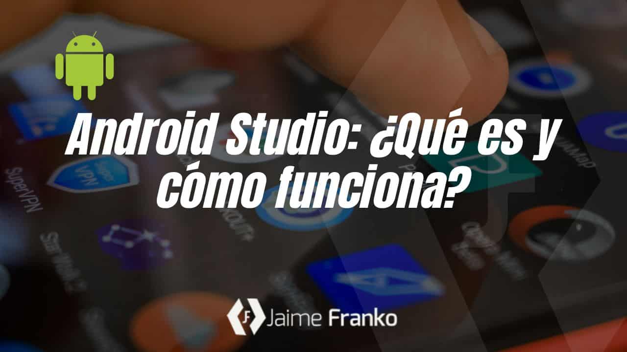 Android Studio